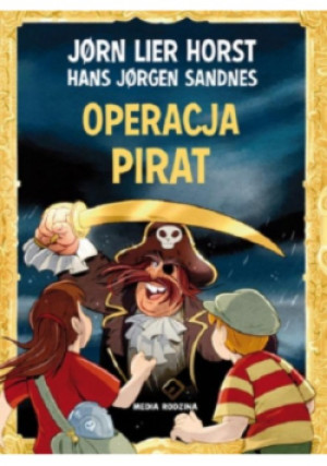 Operacja Pirat - Jorn Lier Horst, Hans Jorgen Sandnes - książka  wyd. 2018