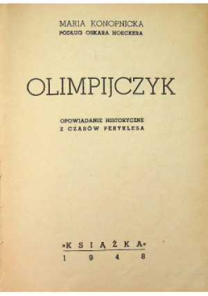 Olimpijczyk, 1948 r. - Maria Konopnicka - książka  wyd. 1948