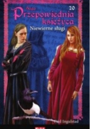Niewierne sługi - Frid Ingulstad - książka fantasy wyd. 2019