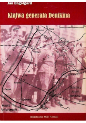 Klątwa generała Denikina - Jan Engelgard - książka historyczna wyd. 2011