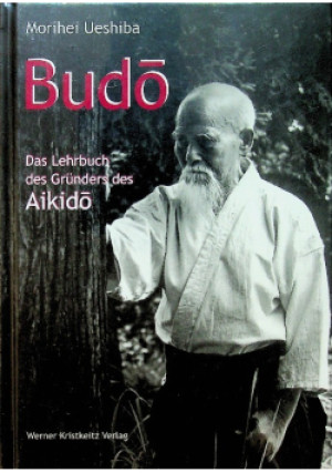 Budo - Morihei Ueshiba - książka  wyd. 1996