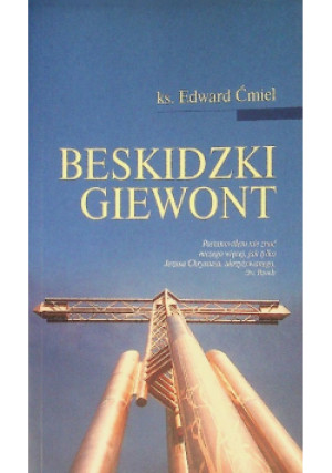 Beskidzki Giewont - Edward Ćmiel - książka  wyd. 2002