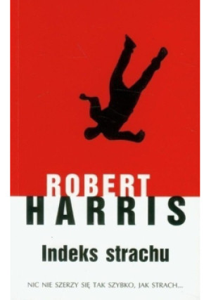 Indeks strachu - Robert Harris - książka  wyd. 2012