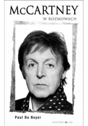 McCartney w rozmowach - Paul Du Noyer - książka  wyd. 2016