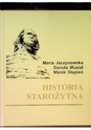 Historia starożytna - Maria Jaczynowska, Marek Stępień, Danuta Muiał - książka historyczna wyd. 2001