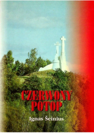 Czerwony potop - Ignas Seinius - książka historyczna wyd. 1998
