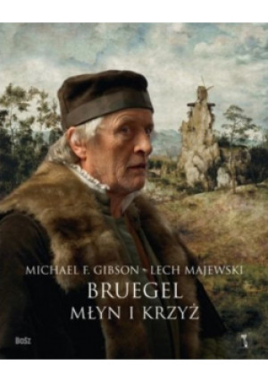 Młyn i Krzyż - M. F. Gibson, L. Majewski - książka historyczna wyd. 2010