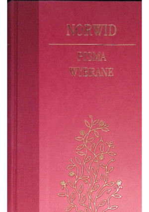 Norwid Pisma wybrane - Cyprian Norwid - książka  wyd. 2002