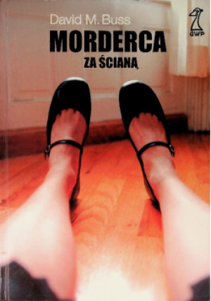 Morderca za ścianą - David M. Buss - książka  wyd. 2007