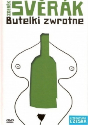 Butelki zwrotne - Zdenek Sverak - książka  wyd. 2011