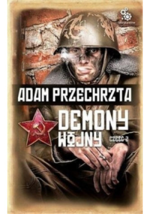 Demony wojny Część 2 - Adam Przechrzta - książka fantasy wyd. 2014