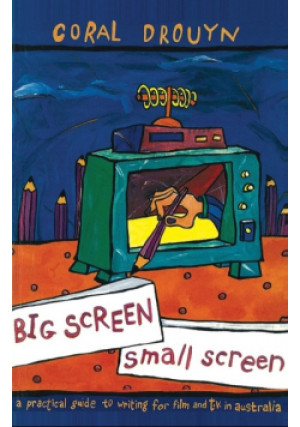 Big screen small screen - Coral Drouyn - książka  wyd. 1994