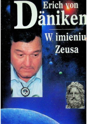W imieniu Zeusa - Erich von Daniken - książka  wyd. 2000