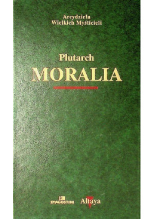 Moralia - Plutarch - książka  wyd. 2002
