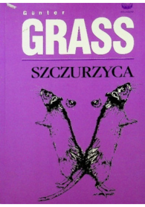Szczurzyca - Gunter Grass - książka  wyd. 2001