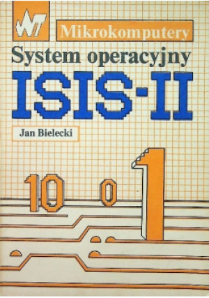 System operacyjny ISIS-II - Jan Bielecki - książka  wyd. 1987