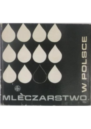 Mleczarstwo w Polsce - Marian Lis - książka  wyd. 1985