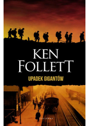 Upadek gigantów - Ken Follett - książka historyczna wyd. 2025