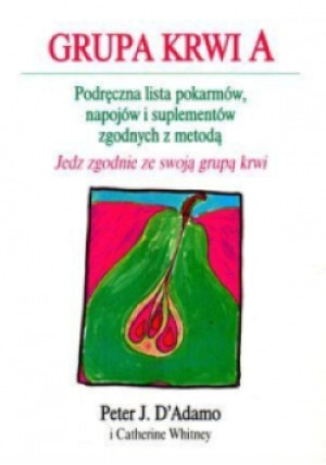 Grupa krwi A - Peter D. Adamo - książka  wyd. 2003