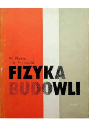 Fizyka budowli - W. Płoński - książka  wyd. 1979