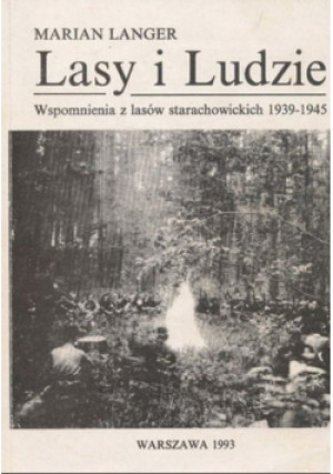 Lasy i Ludzie - Marian Langer - książka  wyd. 1993