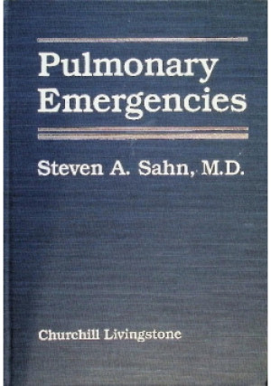 Pulmonary emergencies - Steven A Sahn - książka  wyd. 1982