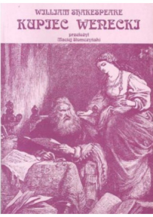 Kupiec wenecki - William Shakespeare - książka historyczna wyd. 2000