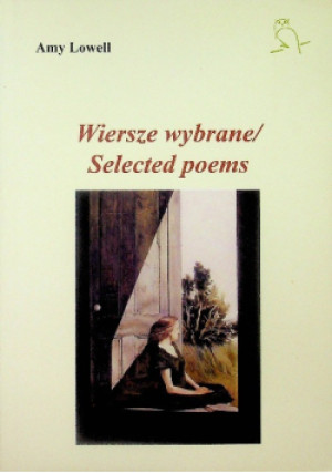 Lowell  Wiersze wybrane - Any Lowell - książka  wyd. 2018