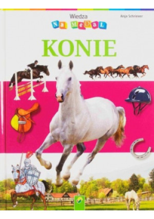 Konie - Anja Schriever - książka  wyd. 2020