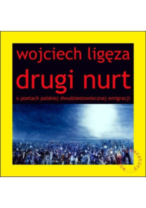 Drugi nurt - Wojciech Ligęza - książka  wyd. 2024