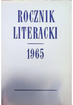 Rocznik literacki 1965 - Zofia Szmydtowa - książka historyczna wyd. 1967