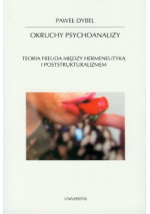 Okruchy psychoanalizy - Paweł Dybel - książka  wyd. 2009