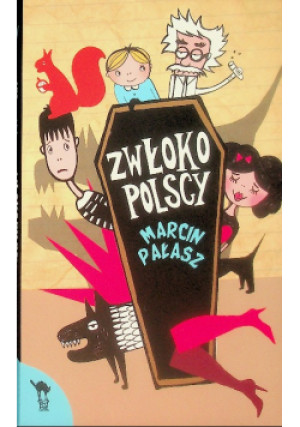 Zwłokopolscy - Marcin Pałasz - książka  wyd. 2012