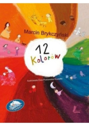 12 kolorów - Marcin Brykczyński - książka  wyd. 2014