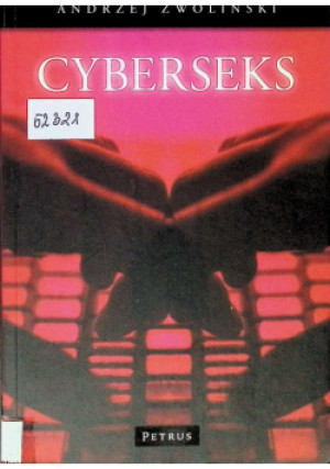 CyberSeks - Andrzej Zwoliński - książka  wyd. 2014
