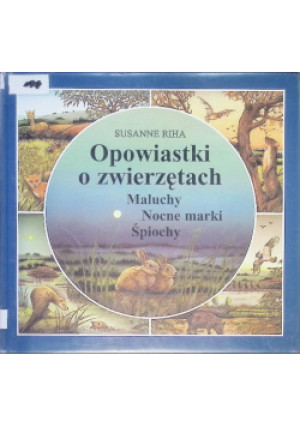 Opowiastki o zwierzętach - Susanne Riha - książka  wyd. 1998