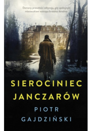 Sierociniec janczarów - Piotr Gajdziński - książka  wyd. 2023