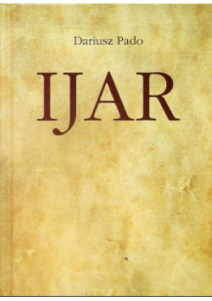 Ijar - Dariusz Pado - książka  wyd. 2009