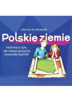 Polskie ziemie - Mariusz W. Kliszewski - książka  wyd. 2022