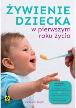 Żywienie dziecka w pierwszym roku życia - książka  wyd. 2024