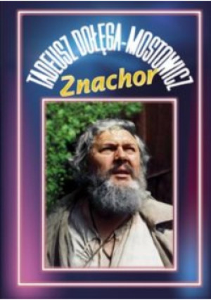 Znachor - Tadeusz Dołęga-Mostowicz - książka  wyd. 2010