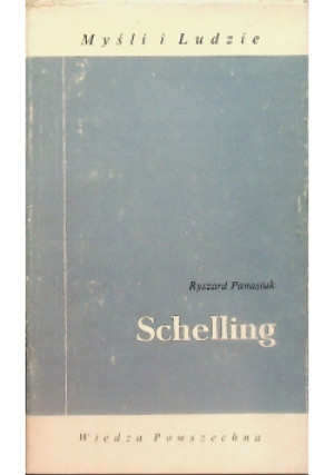 Schelling - Ryszard Panasiuk - książka  wyd. 1987