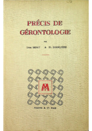 Precis de gerontologie - książka  wyd. 1955