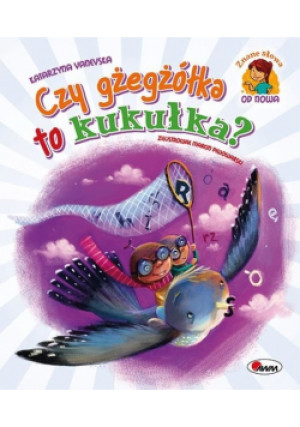 Czy gżegżółka to kukułka - Katarzyna Vanevska - książka  wyd. 2021
