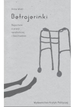 Betrojerinki - Anna Wiatr - książka  wyd. 2017