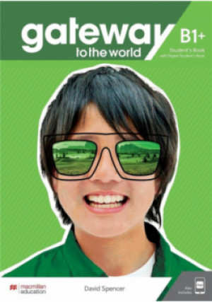 Gateway to the World B1+ students book - Spencer David - książka  wyd. 2021