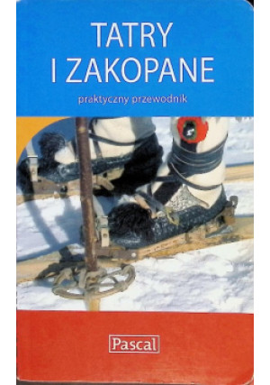 Tatry i Zakopane - książka  wyd. 2007