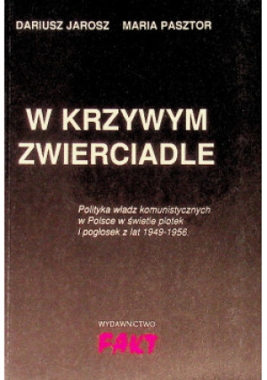 W krzywym zwierciadle - Maria Pasztor, Dariusz Jarosz - książka  wyd. 1995