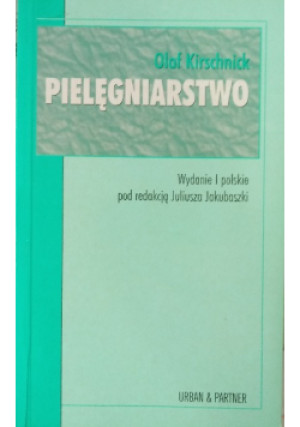 Pielęgniarstwo - Olaf Kirschnick - książka  wyd. 1996