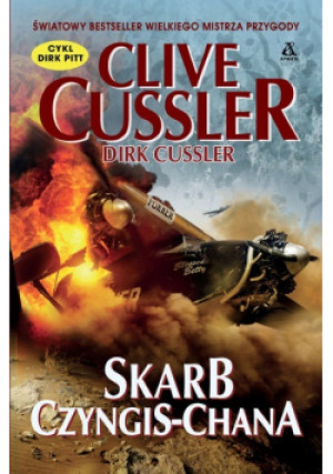 Skarb Czyngis-chana - Dirk Cussler, Clive Cussler - książka  wyd. 2023